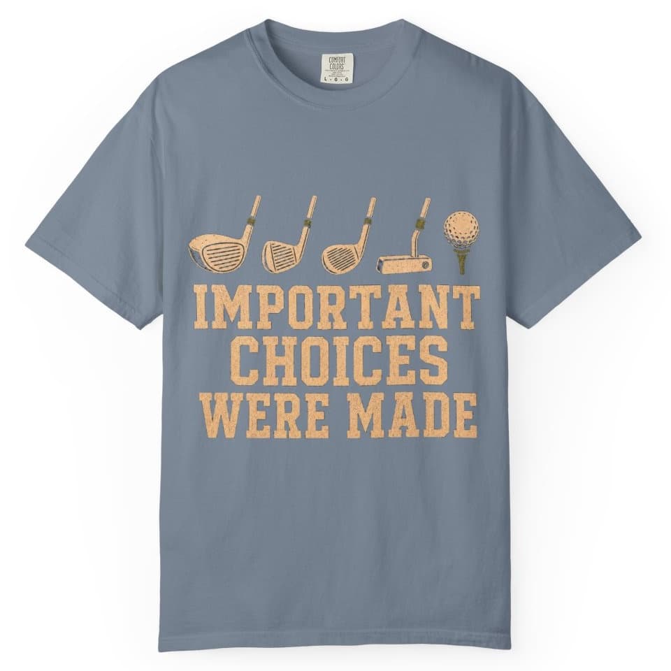 Important Choices Were Made t-shirt in Midnight, photo 7