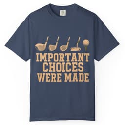 Important Choices Were Made t-shirt in Midnight, thumbnail 1
