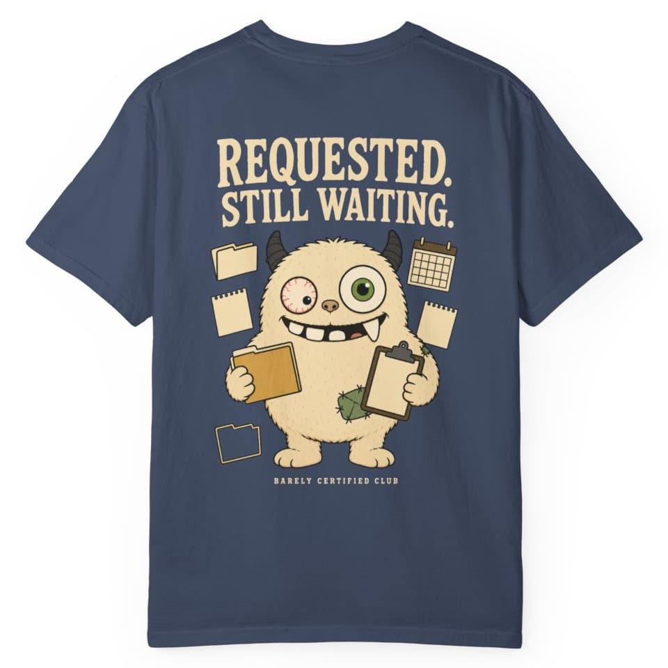 PBC Requested Still Waiting t-shirt in Granite, photo 5