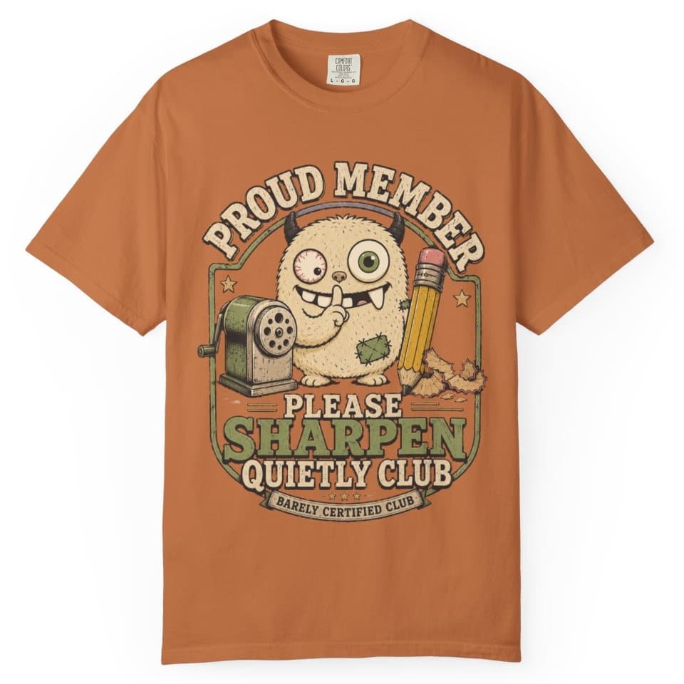 Sharpen Quietly Please t-shirt in Granite, photo 10