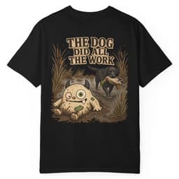 The Dog Did All The Work t-shirt in Blue Jean, thumbnail 5