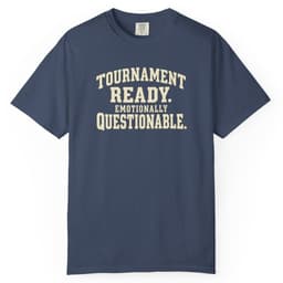 Tournament Ready. Emotionally Questionable. t-shirt in Brick, thumbnail 3