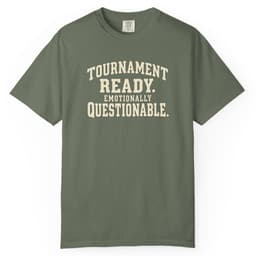 Tournament Ready. Emotionally Questionable. t-shirt in Brick, thumbnail 6