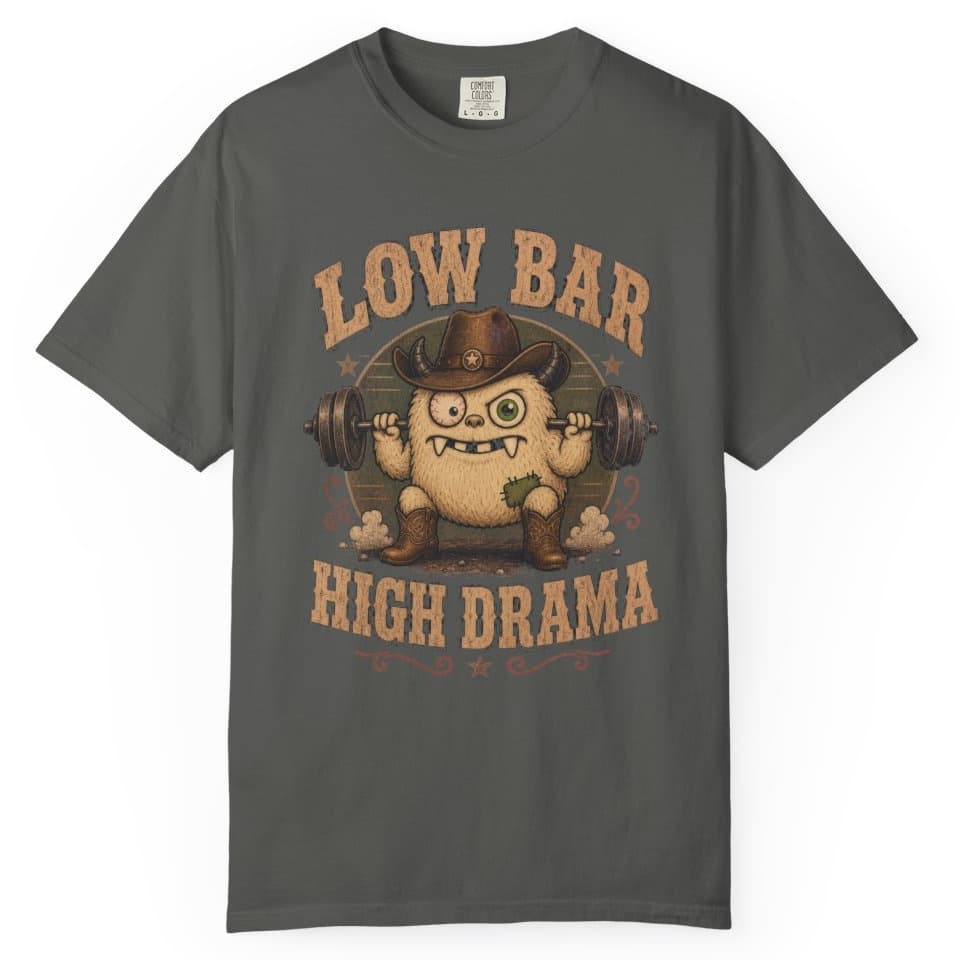 Low Bar High Drama t-shirt in Pepper, photo 1